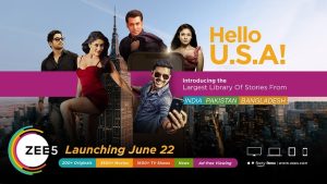 ZEE5, the World's largest streaming platform for South Asian content, to launch in the U.S. on June 22