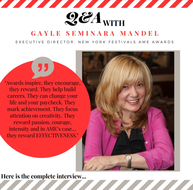 Gayle Seminara Mandel, Executive Director, New York Festivals AME Awards