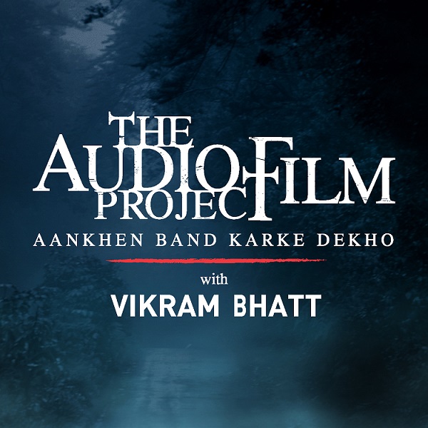 RED FM Announces ‘The Audio Film Project’ with Vikram Bhatt