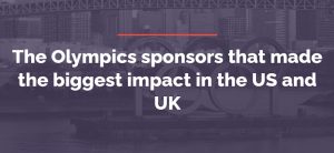 The Olympics sponsors that made the biggest impact in the US and UK