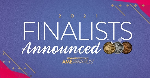 New York Festivals 2021 AME Awards Announces Finalists 2 New York Festivals 2021 AME Awards Announces Finalists