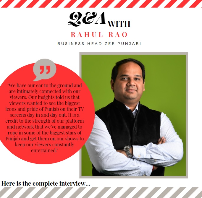 Rahul Rao, Business Head Zee Punjabi