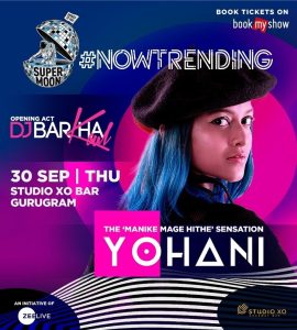 Zee Live’s Supermoon #Nowtrending All Set To See Sri Lankan Sensation Yohani Delight Her Fans In Gurgaon