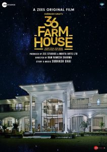 Subhash Ghai’s 36 Farmhouse to premiere soon on ZEE5 Global
