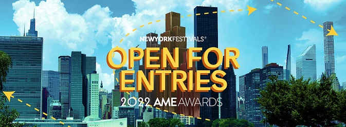 New York Festivals 2022 AME Awards Now Accepting Entries