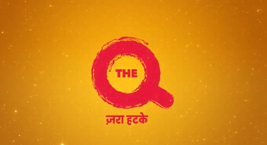 The Q’s maiden brand campaign reinforces its ‘Zara Hatke’ proposition