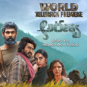 Zee Telugu gears up for the World Television Premiere of ‘Aranya’ on 9th January