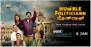 Voot Select launches its first ever Kannada original web series ‘Humble Politiciann Nograj’