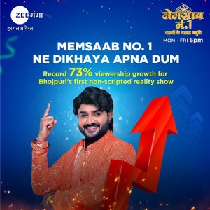 ZEE Ganga gains massively with launch of Memsaab No.1 Season 10
