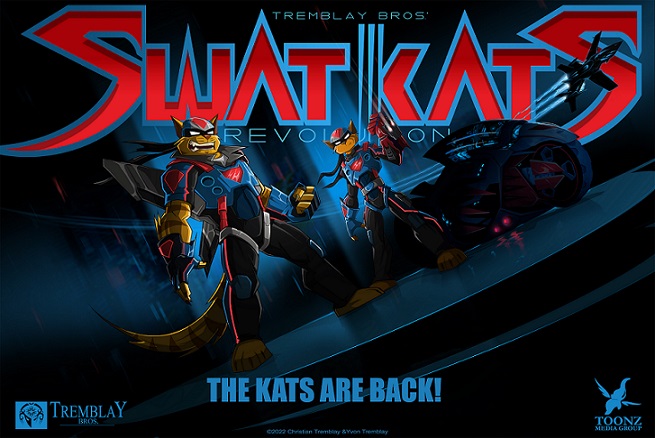Tremblay Bros. teams up with Toonz Media Group to revive the magic of SWAT-KATS