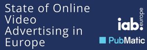 State of Online Video Advertising in Europe and Predictions for the Year Ahead