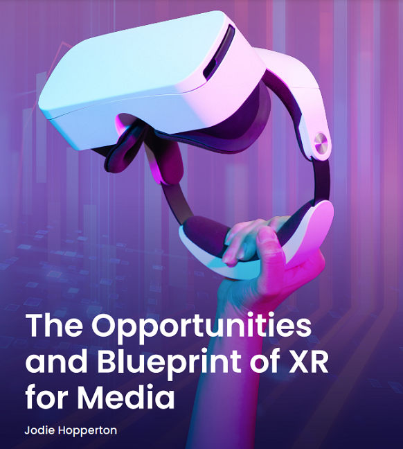 The Opportunities and Blueprint of XR for Media