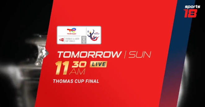 Catch India’s historic Thomas Cup Finals match on Sports18 2 Catch India’s historic Thomas Cup Finals match on Sports18