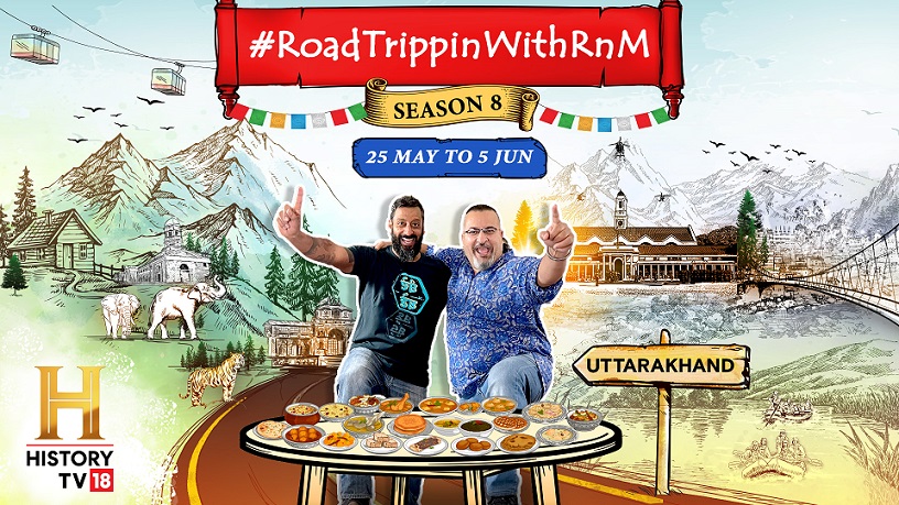 The New Season of HistoryTV18’s mobile-first food and travel series #RoadTrippinWithRnM starts Today, May 25th 3 The New Season of HistoryTV18’s mobile-first food and travel series #RoadTrippinWithRnM starts Today, May 25th