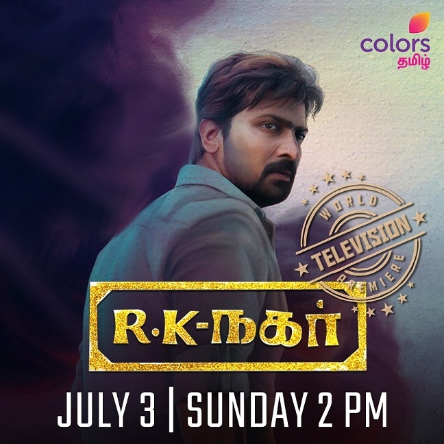 Colors Tamil Brings to Screen the World Television Premiere of Vaibhav starrer RK Nagar this July 3rd