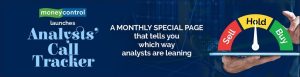 Moneycontrol introduces - Analysts Call Tracker - June 2022