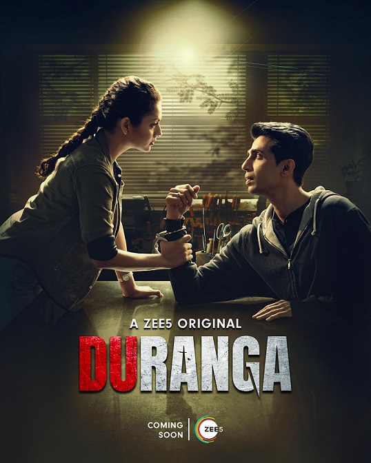 ZEE5 Global announces A Romantic Thriller - ‘Duranga’ starring Gulshan Devaiah and Drashti Dhami!