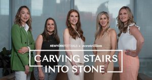 Women Leaders from the World’s Top Brands Discover Leadership Lessons in New York Festivals’ latest series ‘Carving the Stairs in Stone’