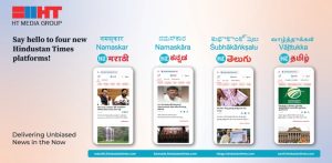 HT Media Group Launches Four New Digital News Platforms in Marathi, Kannada, Telugu & Tamil
