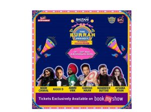 The Burrah project: Ab Chadhega Punjabi Fever; Delhi’s biggest Punjabi Music & Food Festival is here!