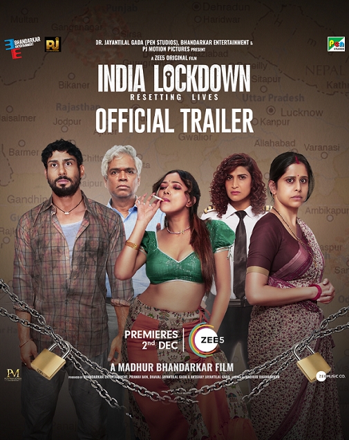 Trailer Out Now of ZEE5 Global Original Film and Madhur Bhandarkar directorial, ‘India Lockdown’ 2 Trailer Out Now of ZEE5 Global Original Film and Madhur Bhandarkar directorial, ‘India Lockdown’