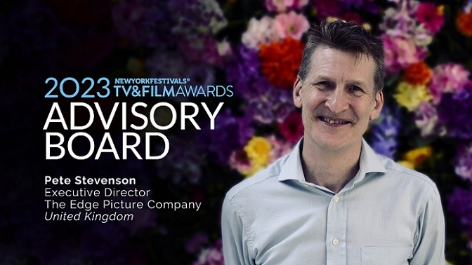 Pete Stevenson Joins New York Festivals TV & Film Awards Advisory Board