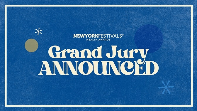 New York Festivals Health Awards Announces 2023 Grand Jury 2 New York Festivals Health Awards Announces 2023 Grand Jury