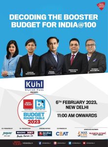 India Today-Business Today’s Budget Roundtable with FM Nirmala Sitharaman and industry experts, is set to decode the booster budget for India@100