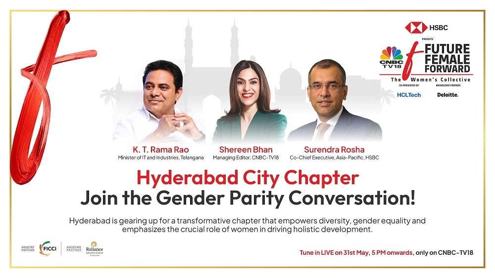 CNBC-TV18 brings the Hyderabad City Chapter of Future. Female. Forward - The Women’s Collective