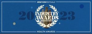 New York Festivals Health Awards Announces 2023 Special Industry Awards