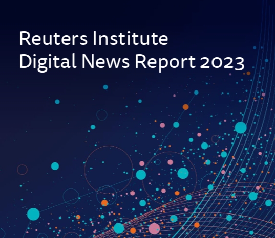 Reuters Institute Digital News Report 2023