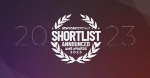 New York Festivals AME Awards 2023 Shortlist Announced