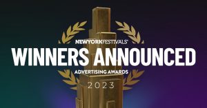 New York Festivals 2023 Advertising Awards Announces Trophy Winners
