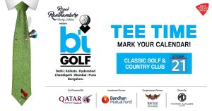 The 24th Edition of BT Golf, India’s Marquee Corporate Golf Tournament, Returns