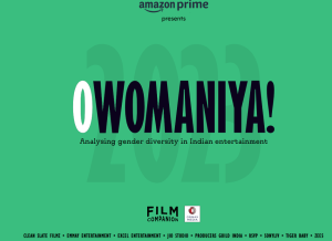 Prime Video Releases the New Edition of O Womaniya! Report