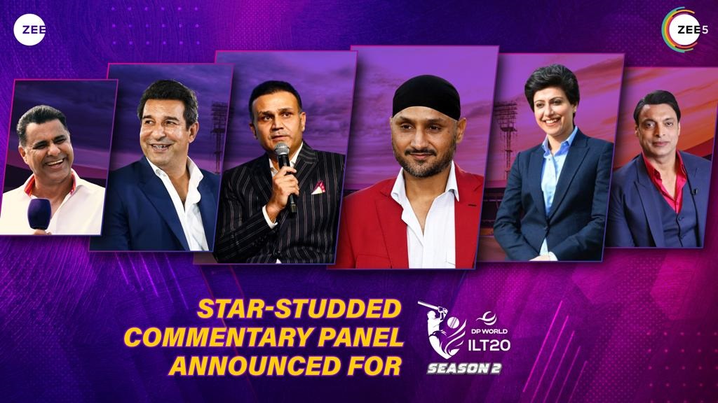 ZEE Entertainment Reveals Star Studded Commentator Panel for DP World ILT20 Season 2