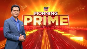 News18 India announces launch of “News 18 India Morning Prime” with Pankaj Bhargav