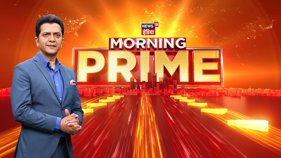 News18 India announces launch of “News 18 India Morning Prime” with Pankaj Bhargav