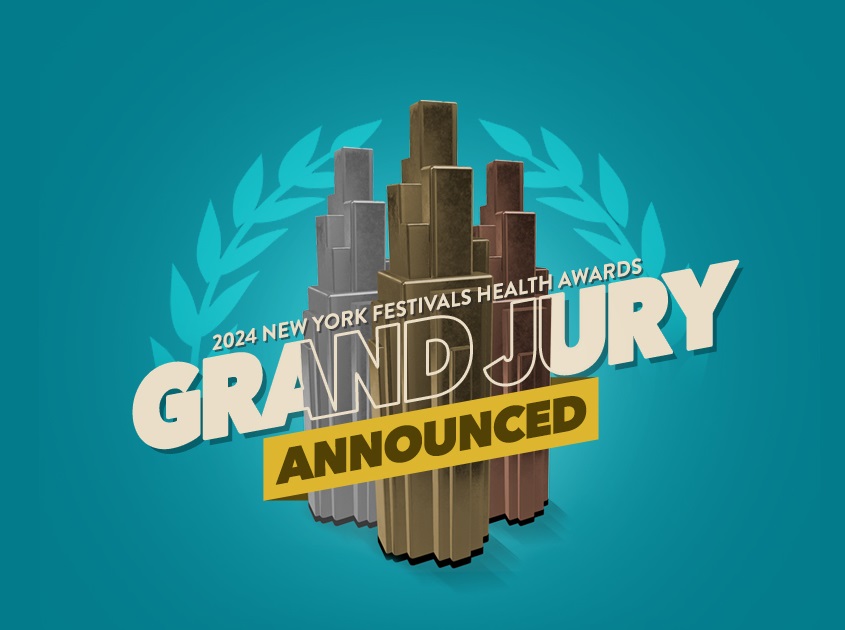 New York Festivals Health Awards Unveils 2024 Grand Jury