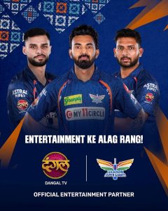 Dangal TV Join Forces with Lucknow Super Giants as its Official Entertainment Partner