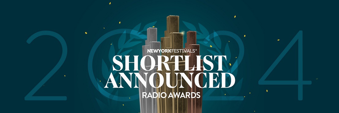 New York Festivals Radio Awards Announces 2024 Shortlist