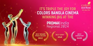 Colors Bangla Cinema shines with three wins at Promax India Regional 2024 Awards