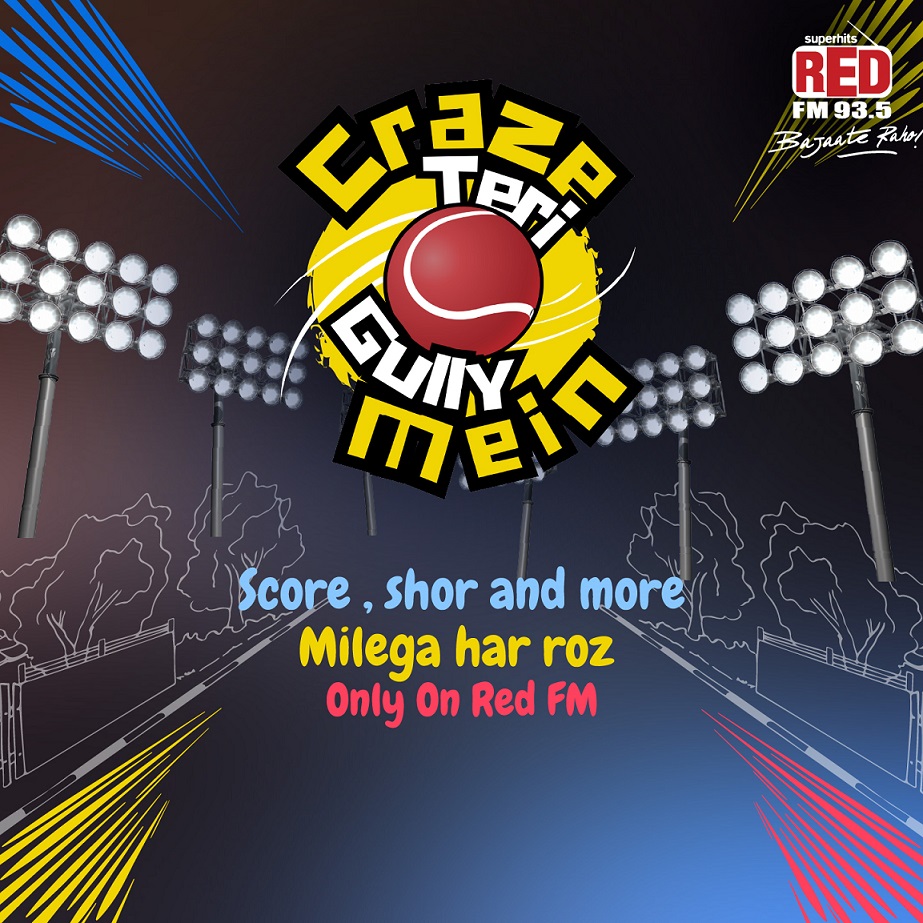 Red FM Brings Craze Teri Gully Mein For The 17th Edition of The T-20 League