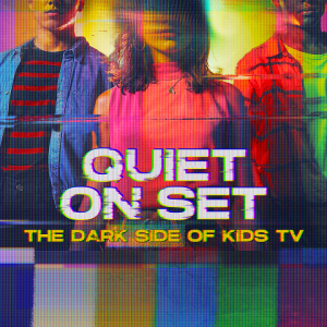 "Quiet on Set: The Dark Side of Kids TV" bonus episode drops on discovery+ on 26 April