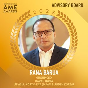 AME Awards Welcomes Havas India, Southeast and North Asia’s Group CEO Rana Barua to the AME Awards Advisory Board