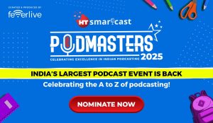 HT Smartcast Announces Nominations for Podmasters 2025