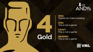 The International ANDY Awards Honors VML's Creativity