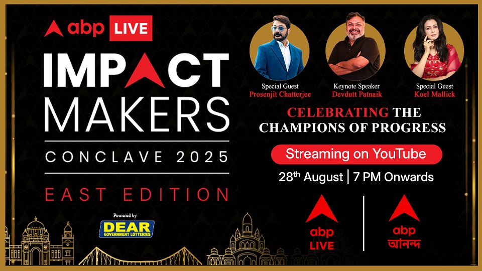 ABP LIVE showcases Bengal’s spirit of excellence at “Impact Makers Conclave - East Edition”
