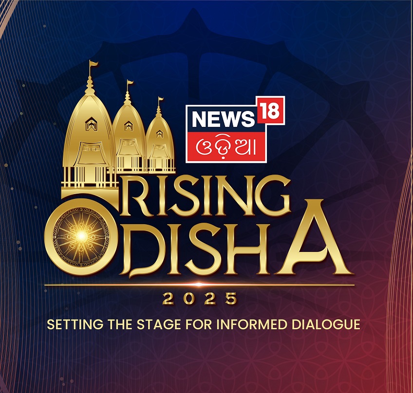 News18 Odia set to host Rising Odisha 2025