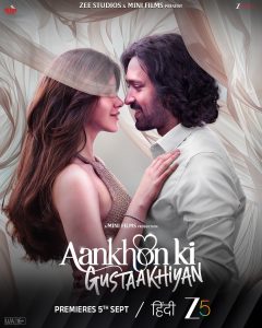 Fall in Love All Over Again with Aankhon Ki Gustaakhiyan - Premiering Exclusively on ZEE5 Global on 5th September